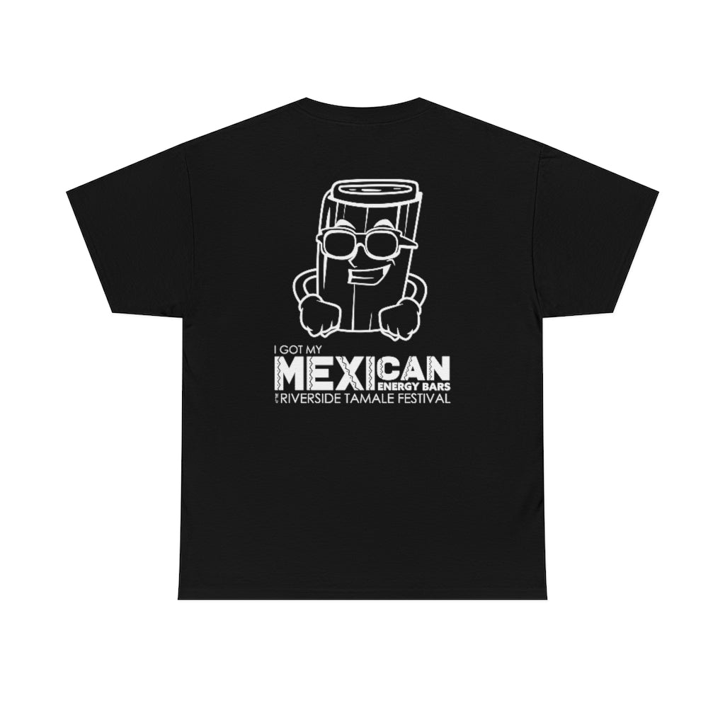 Riverside Tamale Festival T shirts & Mexcian Energy Bars- Unisex Heavy Cotton Tee