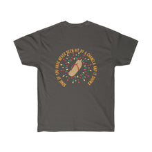 Load image into Gallery viewer, Some of you have never been hit by a chancla Unisex Ultra Cotton Tee
