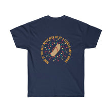 Load image into Gallery viewer, Some of you have never been hit by a chancla Unisex Ultra Cotton Tee
